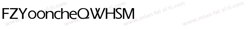 FZYooncheQWHS Medium字体转换